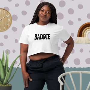 Baddie: Women’s crop top